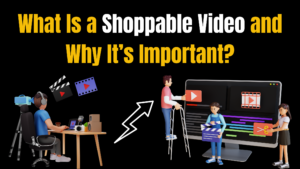 Shoppable Video: Transforming Online Shopping & Engagement