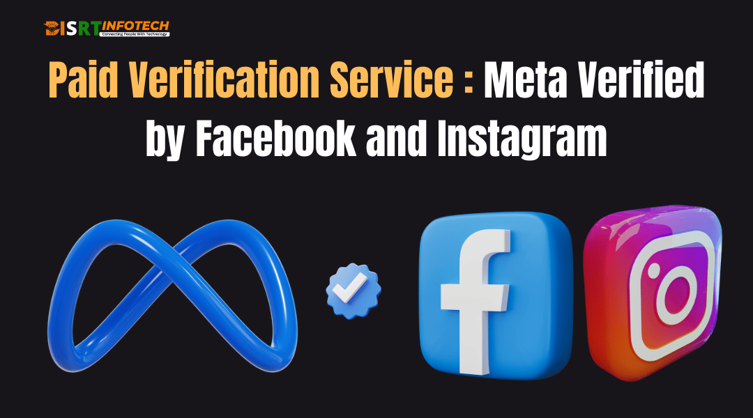Paid Verification Service: Meta Verified by Facebook and Instagram