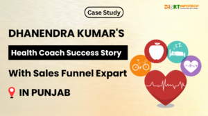 Dhanendra Kumar's health coach Success Story