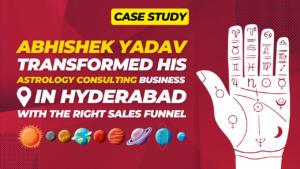 astrology-consulting-sales-funnel-abhishek-yadav-success