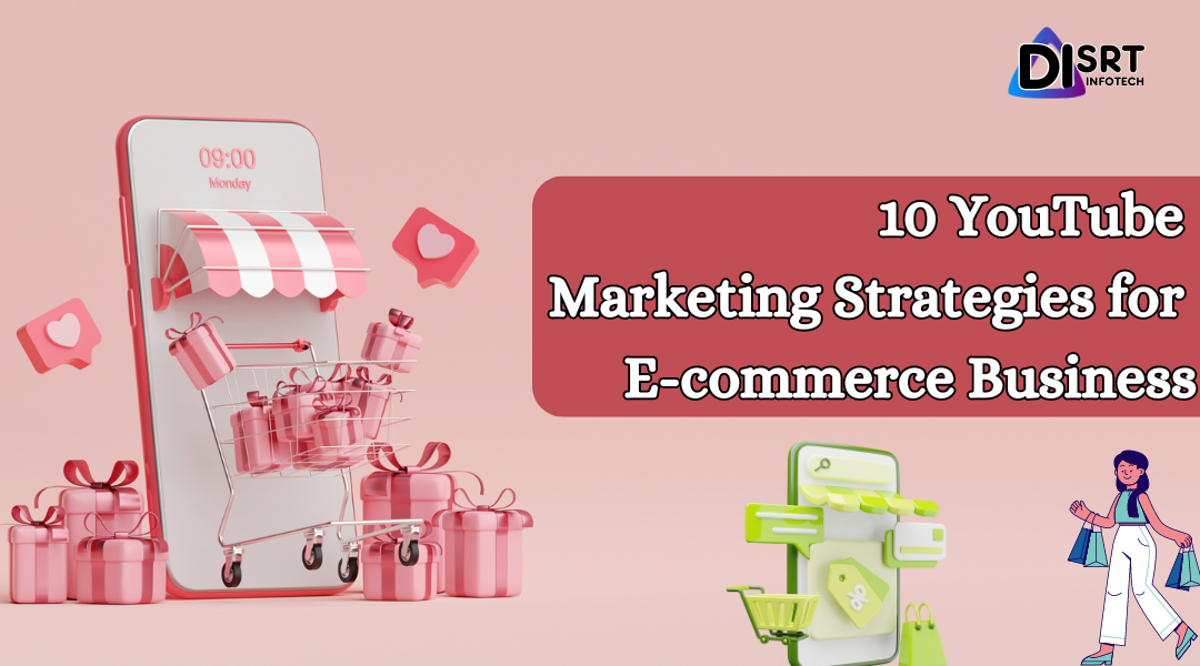 YouTube marketing strategies for e-commerce
