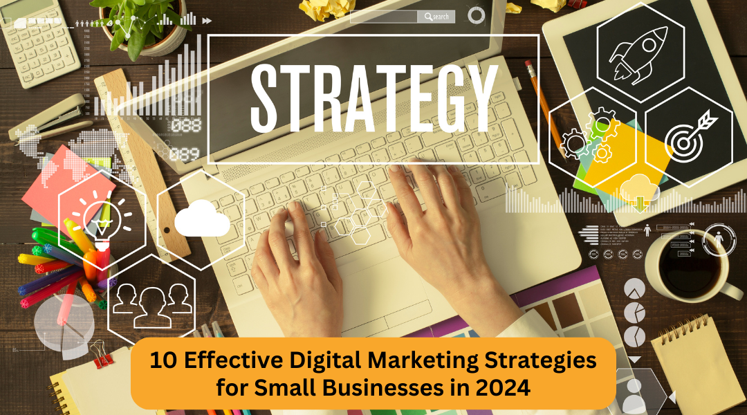 digital marketing strategies for small businesses